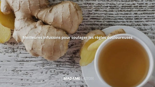 Meilleures-infusions-pour-soulager-les-règles-douloureuses Madame Patch