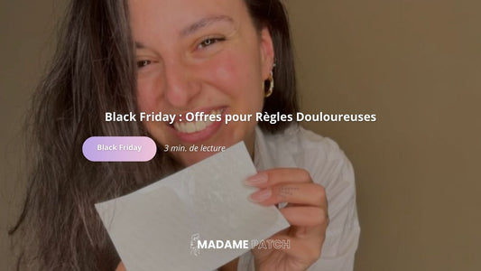 Black-Friday-Les-Meilleures-Offres-pour-Soulager-les-Règles-Douloureuses Madame Patch